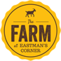 The Farm at Eastman's Corner
